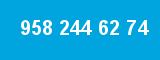 958 244 62 74
